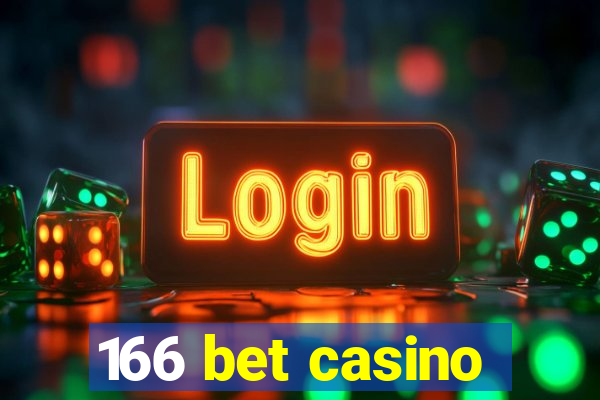 166 bet casino